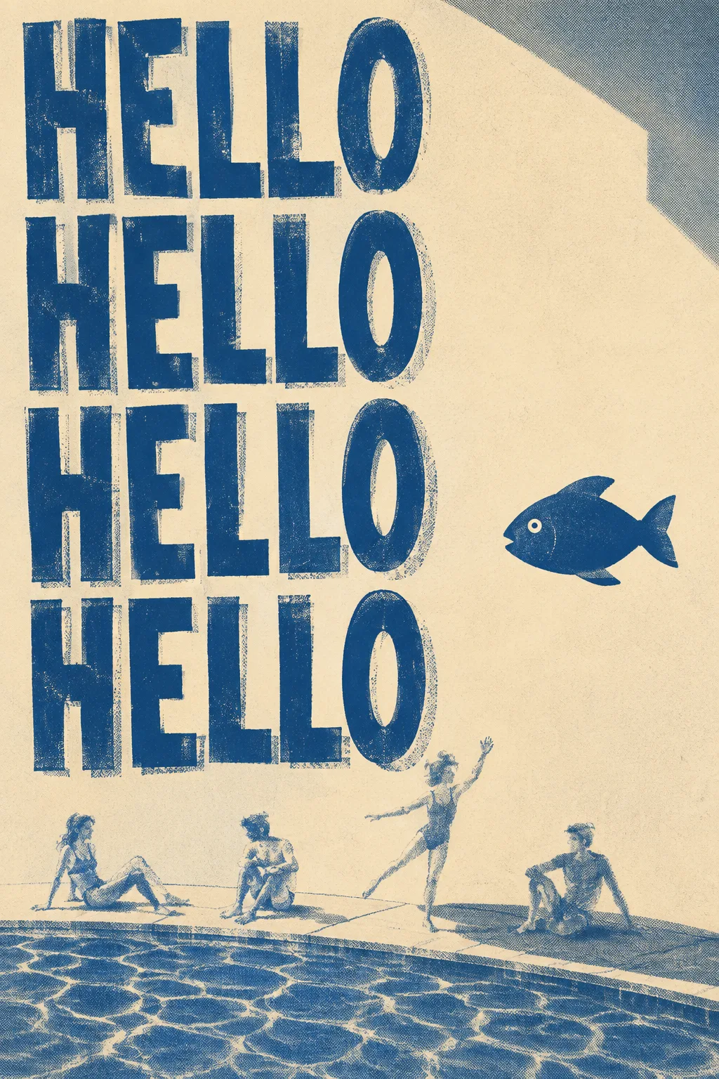The same HELLO poster with one flat cut-paper fish swimming through the open right third, four figures at the pool edge below.