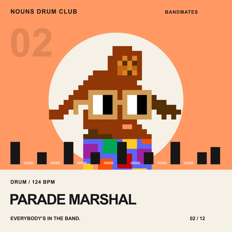 Parade Marshal, a proposed Nouns Drum Club drum bandmate