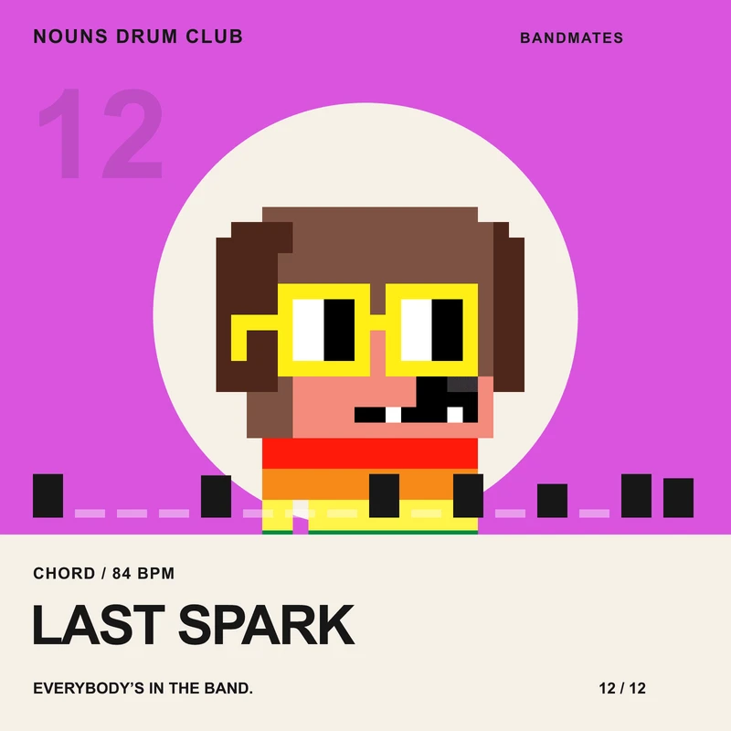 Last Spark, a proposed Nouns Drum Club chord bandmate
