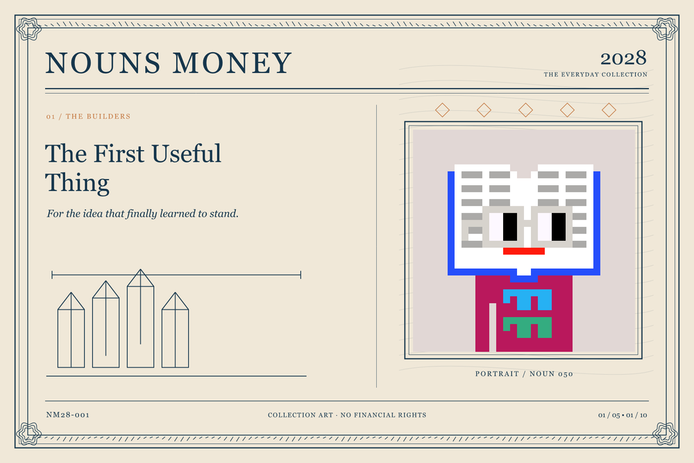 The First Useful Thing, Everyday Collection artwork with authentic Noun #50 and serial NM28-001