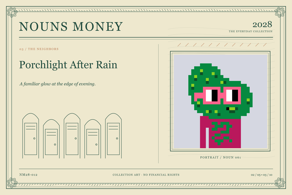 Porchlight After Rain: authentic Noun #61, digital artwork serial NM28-012