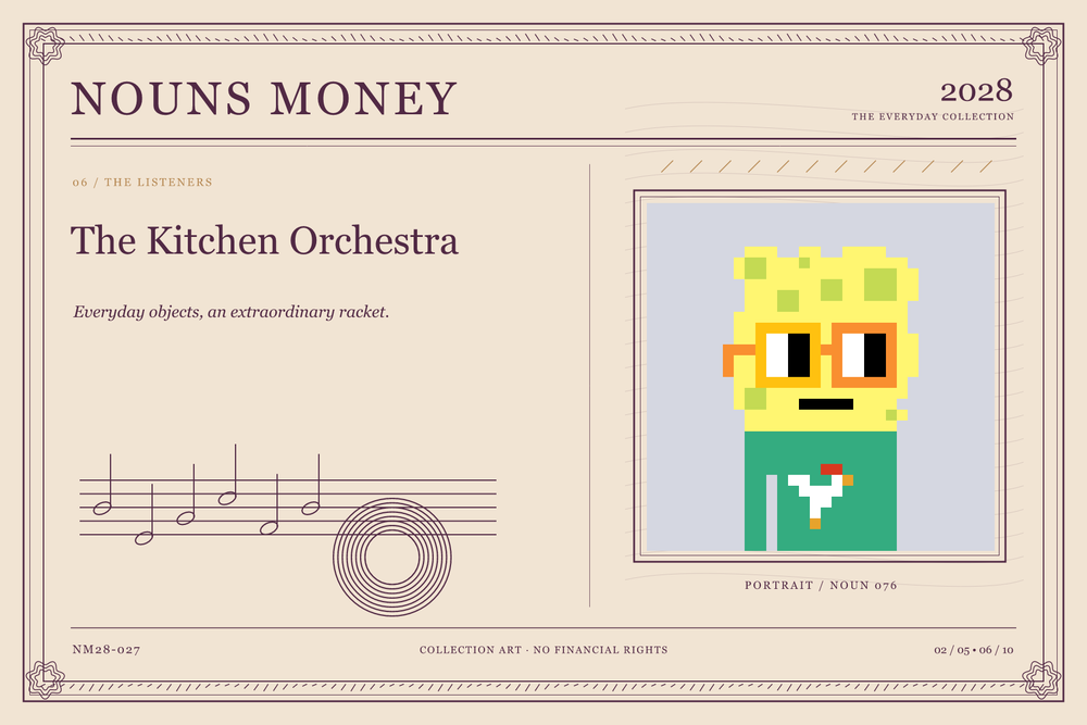 The Kitchen Orchestra: authentic Noun #76, digital artwork serial NM28-027