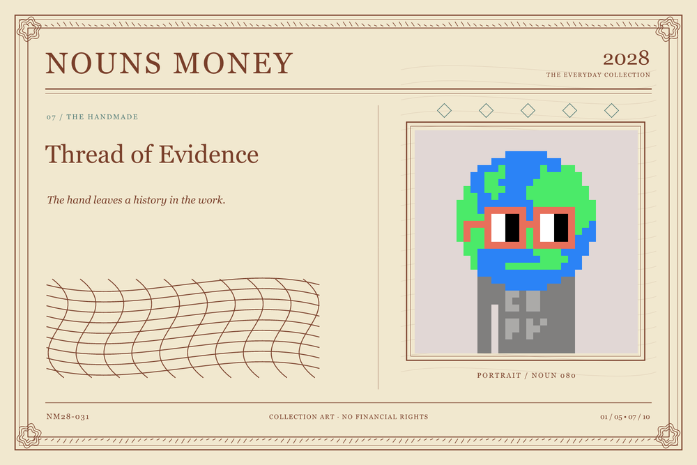 Thread of Evidence: authentic Noun #80, digital artwork serial NM28-031