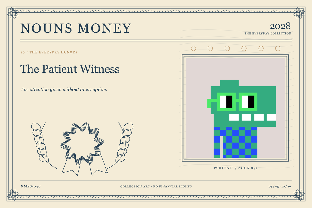 The Patient Witness: authentic Noun #97, digital artwork serial NM28-048