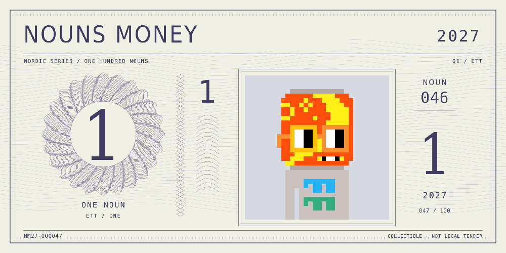 Nouns Money Nordic 2027 design with authentic Noun #46, design serial NM27-000047