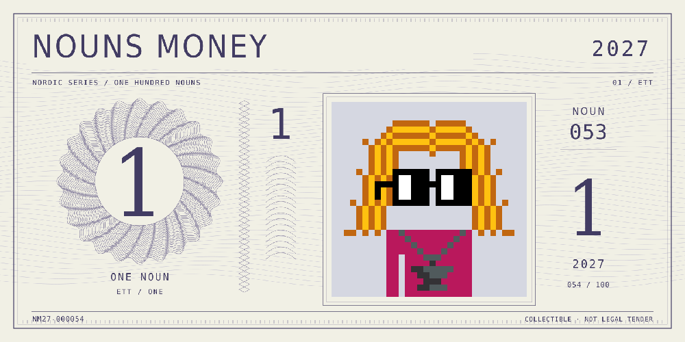 Nouns Money Nordic 2027 design with authentic Noun #53, design serial NM27-000054