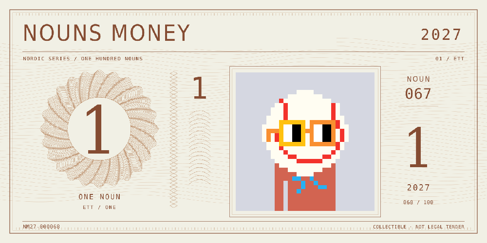 Nouns Money Nordic 2027 design with authentic Noun #67, design serial NM27-000068